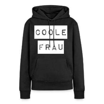 Voici à quoi ressemble une femme cool - Sweat à capuche Premium bio Femme - noir - Devant - Julia (174cm)