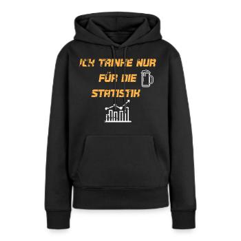 Je ne bois que pour les statistiques - Sweat à capuche Premium bio Femme - noir - Devant - Julia (174cm)