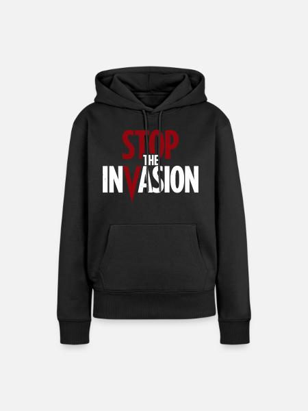 Stop The Invasion Gegen Aggression - Frauen Premium Bio Hoodie - Schwarz