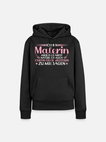Handwerkerin Chefin oder Meisterin - Malerin - Frauen Premium Bio Hoodie - Schwarz