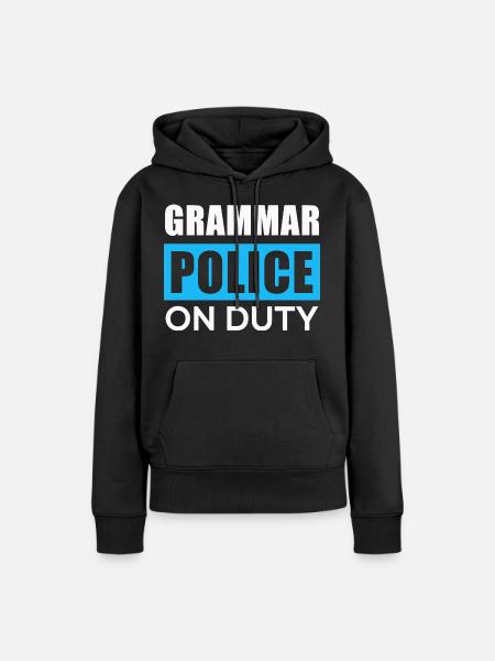 Grammatikpolizei im Einsatz - Frauen Premium Bio Hoodie - Schwarz