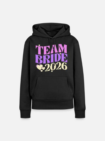 Team Bride 2026 - Frauen Premium Bio Hoodie - Schwarz
