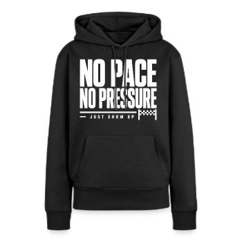 Pas de rythme, pas de pression - Sweat à capuche Premium bio Femme - noir - Devant - Julia (174cm)