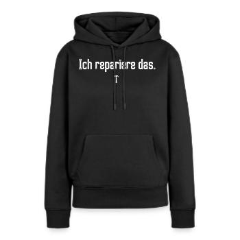 Ich repariere das T-Shirt für Handwerker Männer - Frauen Premium Bio Hoodie - Schwarz - Vorne - Julia (174cm)