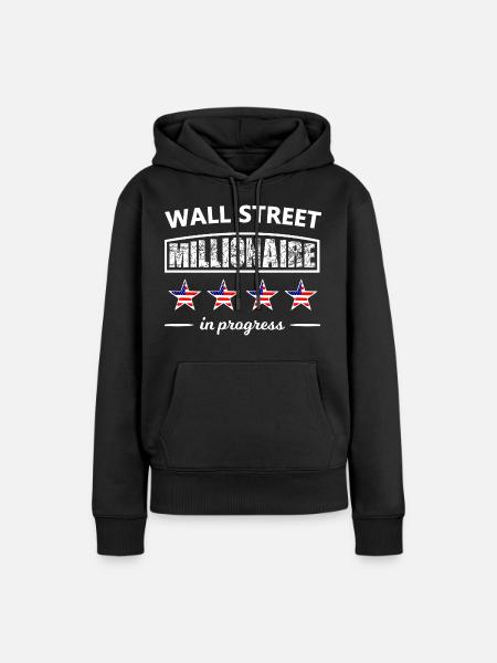 Wall Street Millionär - Frauen Premium Bio Hoodie - Schwarz