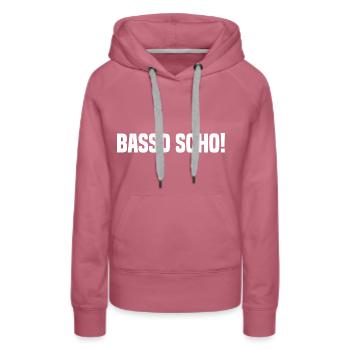 Bassd Scho! Bayern Deutschland Passt Schon Bayer - Frauen Premium Bio Hoodie - Malve - Vorne - Isabella (175cm)