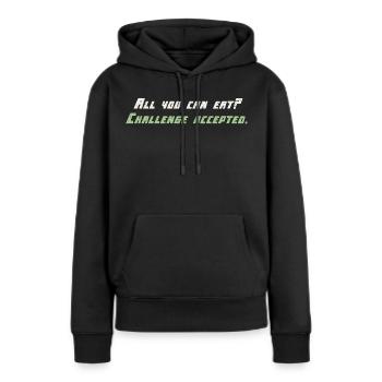 Challange Accepté - Sweat à capuche Premium bio Femme - noir - Devant - Julia (174cm)