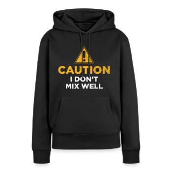 Achtung, ich mische nicht gut - Frauen Premium Bio Hoodie - Schwarz - Vorne - Julia (174cm)