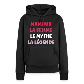 Mamour la femme le mythe - Sweat à capuche Premium bio Femme - noir - Devant - Julia (174cm)