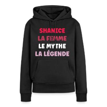 shanice la femme le mythe la légende - Sweat à capuche Premium bio Femme - noir - Devant - Julia (174cm)