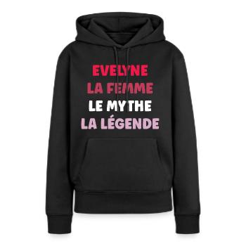 evelyne la femme le mythe la légende - Sweat à capuche Premium bio Femme - noir - Devant - Julia (174cm)