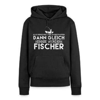 Fischer | werden fischer . fischer - Frauen Premium Bio Hoodie - Schwarz - Vorne - Julia (174cm)