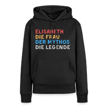 Elisabeth Fau Mythos Legende - Frauen Premium Bio Hoodie - Schwarz - Vorne - Julia (174cm)