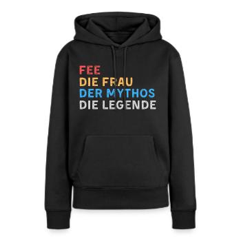 Fee Fau Mythos Legende - Frauen Premium Bio Hoodie - Schwarz - Vorne - Julia (174cm)