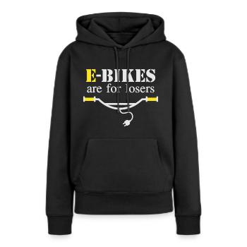Les vélos électriques sont pour les perdants - Sweat à capuche Premium bio Femme - noir - Devant - Julia (174cm)