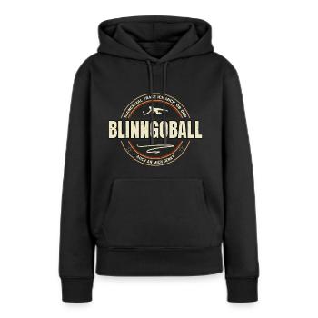 Blinngoball Spielen Frauen Spruch - Frauen Premium Bio Hoodie - Schwarz - Vorne - Julia (174cm)