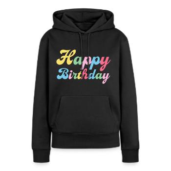 Happy Birthday Congratulations - Women’s Premium Organic Hoodie - black - Front - Julia (174cm)