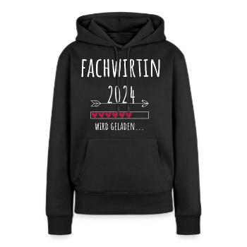 Fachwirtin 2024 wird geladen Fachwirt Abschluss - Frauen Premium Bio Hoodie - Schwarz - Vorne - Julia (174cm)