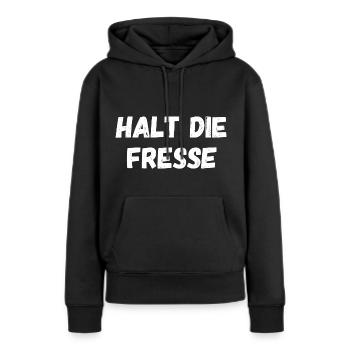 HALT DIE FRESSE - Frauen Premium Bio Hoodie - Schwarz - Vorne - Julia (174cm)