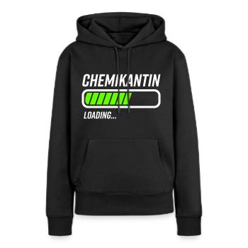 Chemikantin Loading Ladebalken Geschenk - Frauen Premium Bio Hoodie - Schwarz - Vorne - Julia (174cm)