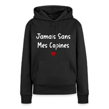 Jamais sans mes copines - Sweat à capuche Premium bio Femme - noir - Devant - Julia (174cm)