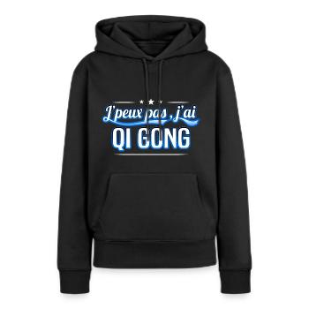 Qi gong - j'peux pas , j'ai Qi gong - Sweat à capuche Premium bio Femme - noir - Devant - Julia (174cm)