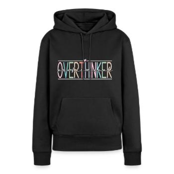 Penseur excessif - Sweat à capuche Premium bio Femme - noir - Devant - Julia (174cm)