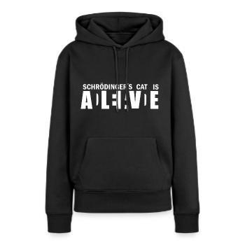 Schrödingers Katze Dead and Alive Geschenk - Frauen Premium Bio Hoodie - Schwarz - Vorne - Julia (174cm)