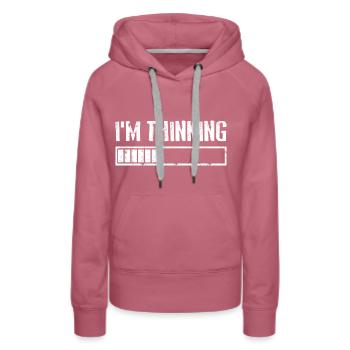 I'M THINKING Loading Gaming Computer Humor - Women’s Premium Organic Hoodie - mauve - Front - Isabella (175cm)