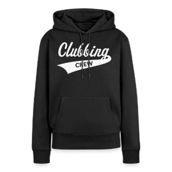 Clubbing Crew (Party / Feiern / Tanzen / White) - Frauen Premium Bio Hoodie - Schwarz - Vorne - Julia (174cm)