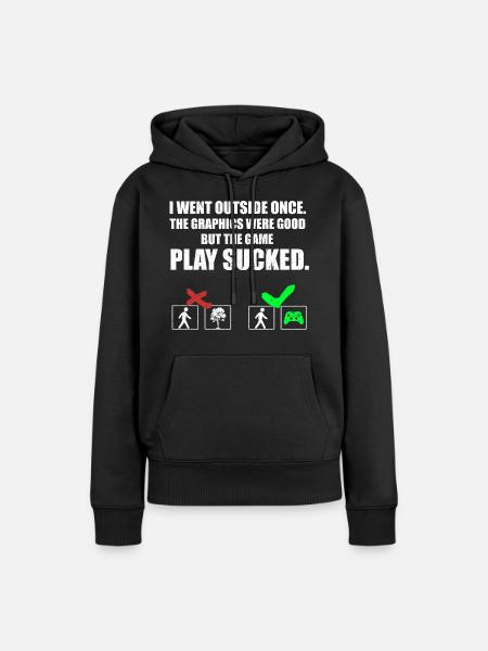 THE GAME PLAY SUCKED - Frauen Premium Bio Hoodie - Schwarz