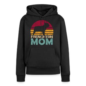 Frenchton Dog Mom Mom Mistress Vintage - Women’s Premium Organic Hoodie - black - Front - Julia (174cm)