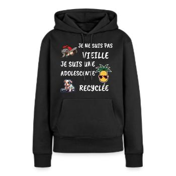 Je ne suis pas vieille je suis une adolescente... - Sweat à capuche Premium bio Femme - noir - Devant - Julia (174cm)