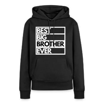 Bester großer Bruder aller Zeiten! Bester Bruder Geschenk - Frauen Premium Bio Hoodie - Schwarz - Vorne - Julia (174cm)