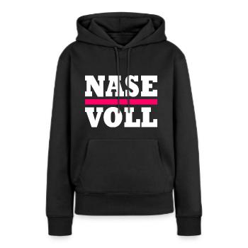 Nase voll - Frauen Premium Bio Hoodie - Schwarz - Vorne - Julia (174cm)