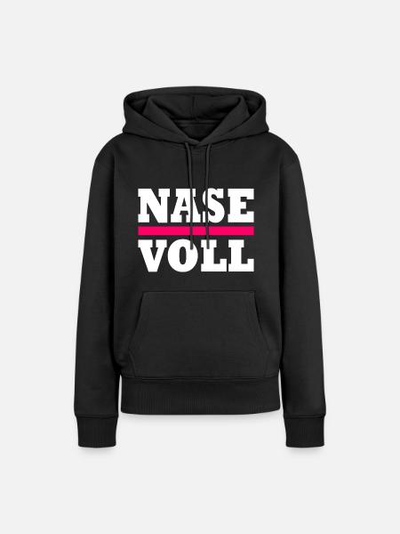 Nase voll - Frauen Premium Bio Hoodie - Schwarz