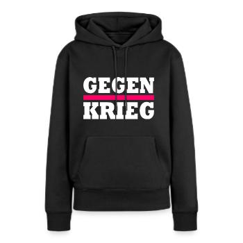 Gegen krieg - Frauen Premium Bio Hoodie - Schwarz - Vorne - Julia (174cm)