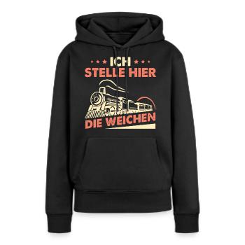Ich Stelle Hier Die Weichen - Frauen Premium Bio Hoodie - Schwarz - Vorne - Julia (174cm)