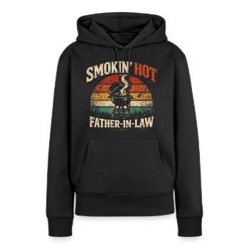 Smokin Hot Schwiegervater-Barbecue | Humor-Geschenk - Frauen Premium Bio Hoodie - Schwarz - Vorne - Julia (174cm)