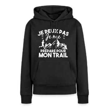 Je peux pas je me prépare pour mon trail - Sweat à capuche Premium bio Femme - noir - Devant - Julia (174cm)