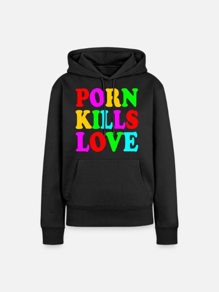 Porn kills love - Frauen Premium Bio Hoodie - Schwarz