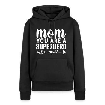 Maman tu es une super-héroïne - Sweat à capuche Premium bio Femme - noir - Devant - Julia (174cm)