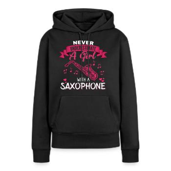 Never underestimate a Girl with a Saxophone - Frauen Premium Bio Hoodie - Schwarz - Vorne - Julia (174cm)