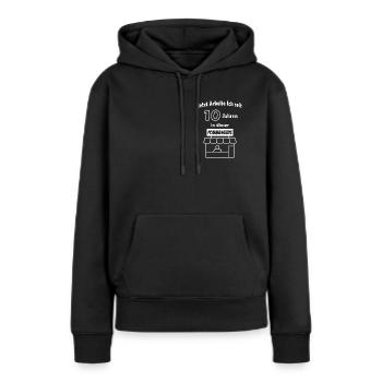 10 Jahre in einer Firma - Frauen Premium Bio Hoodie - Schwarz - Vorne - Julia (174cm)