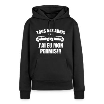 Tous aux abris j'ai eu mon permis - Sweat à capuche Premium bio Femme - noir - Devant - Julia (174cm)