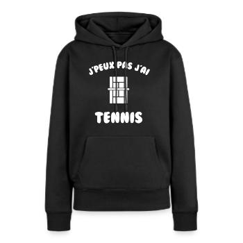j’peux pas j’ai tennis - Sweat à capuche Premium bio Femme - noir - Devant - Julia (174cm)