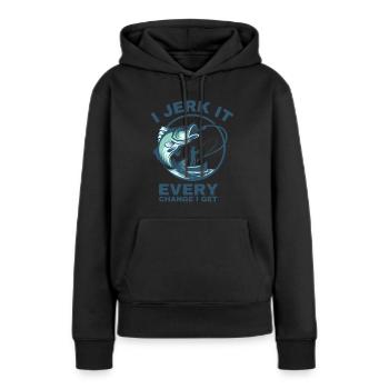 I Jerk It Every Chance I Get Funny Fishing - Sweat à capuche Premium bio Femme - noir - Devant - Julia (174cm)