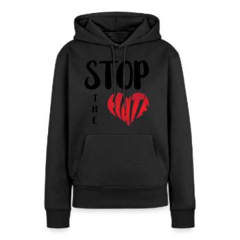 No Hate Dislike Stop Hate Anti Hate - Women’s Premium Organic Hoodie - black - Front - Julia (174cm)