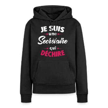 Je Suis Une Secrétaire Qui Déchire - Sweat à capuche Premium bio Femme - noir - Devant - Julia (174cm)