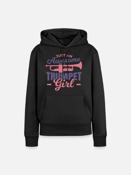 Tolles Trompetenmädchen - Frauen Premium Bio Hoodie - Schwarz